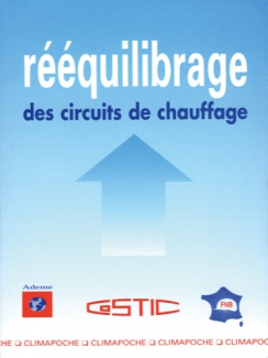 RÉÉQUILIBRAGE DES CIRCUITS DE CHAUFFAGE