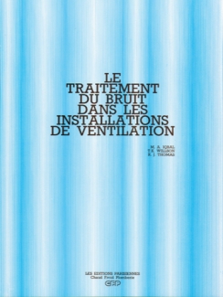 LE TRAITEMENT DU BRUIT DANS LES INSTALLATIONS DE VENTILATION