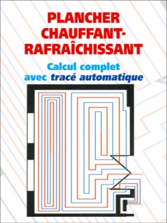 PLANCHER CHAUFFANT-RAFRAICHISSANT - Librairie - Le Bâtiment Performant