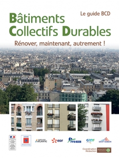 BÂTIMENTS COLLECTIFS DURABLES : RENOVER AUTREMENT