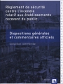 RÉGLEMENT DE SÉCURITÉ CONTRE L'INCENDIE RELATIF AUX ERP + Livret "Bois" - 32e édition