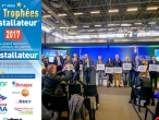 Palmarès Trophées de l'Installateur 2017