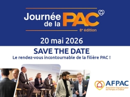 La Journée de la PAC 2026 réunira le 20 mai à Paris les acteurs du génie climatique autour de l’électrification, de la souveraineté industrielle et des enjeux de structuration de la filière pompe à chaleur.