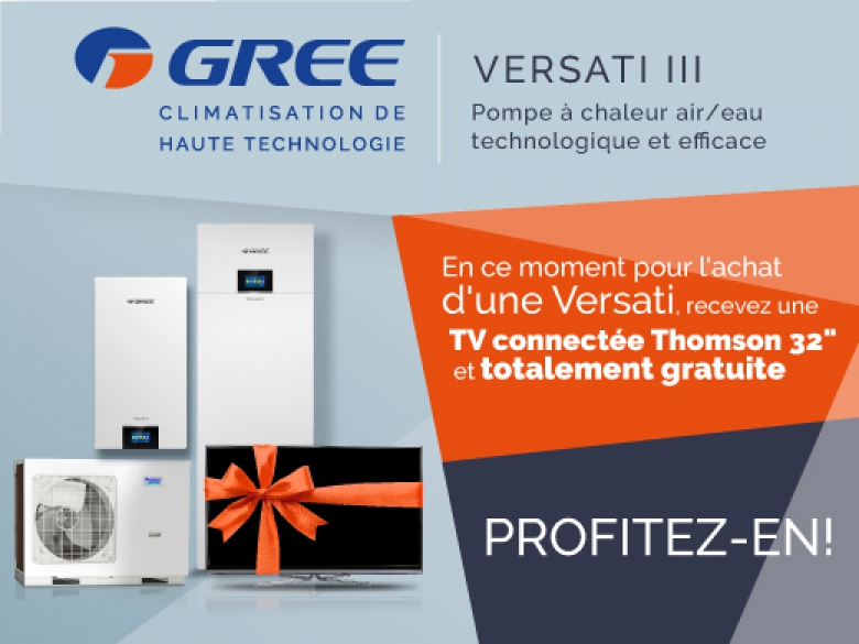 Désormais, l'achat de pompes à chaleur air/eau GREE Versati III  est récompensé