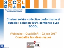 Combattre 10 idées reçues sur le solaire thermique collectif